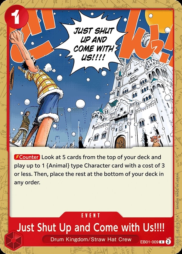 Just Shut Up and Come with Us!!!! (EB01-009) — Common One Piece card