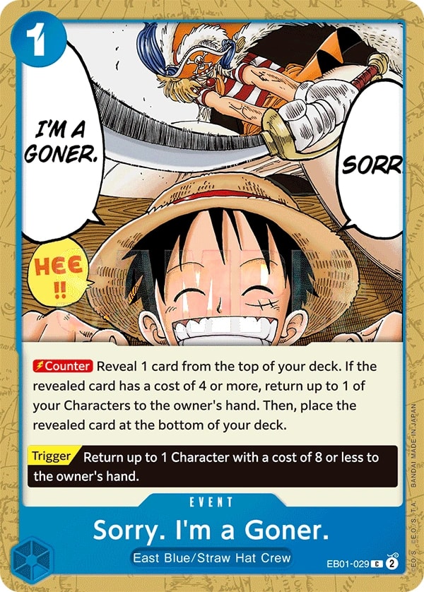 Sorry. I'm a Goner. (EB01-029) — Common One Piece card