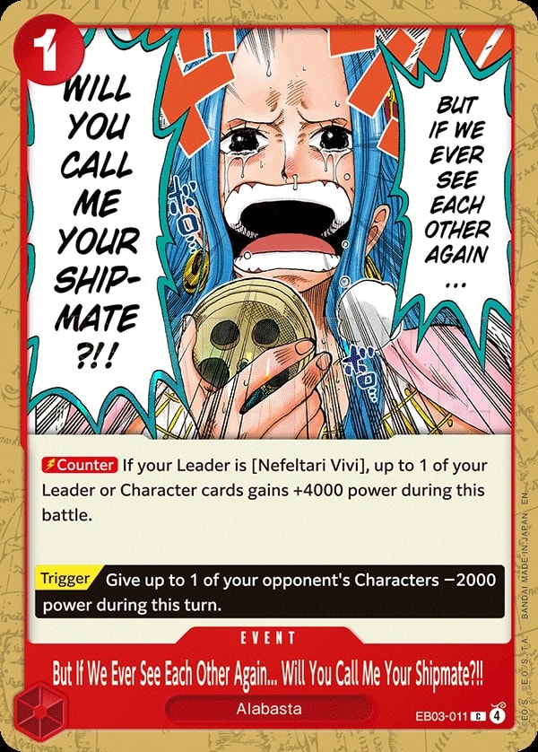 But If We Ever See Each Other Again... Will You Call Me Your Shipmate?!! (EB03-011) — Common One Piece card