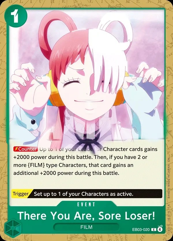 There You Are, Sore Loser! (EB03-020) — Common One Piece card