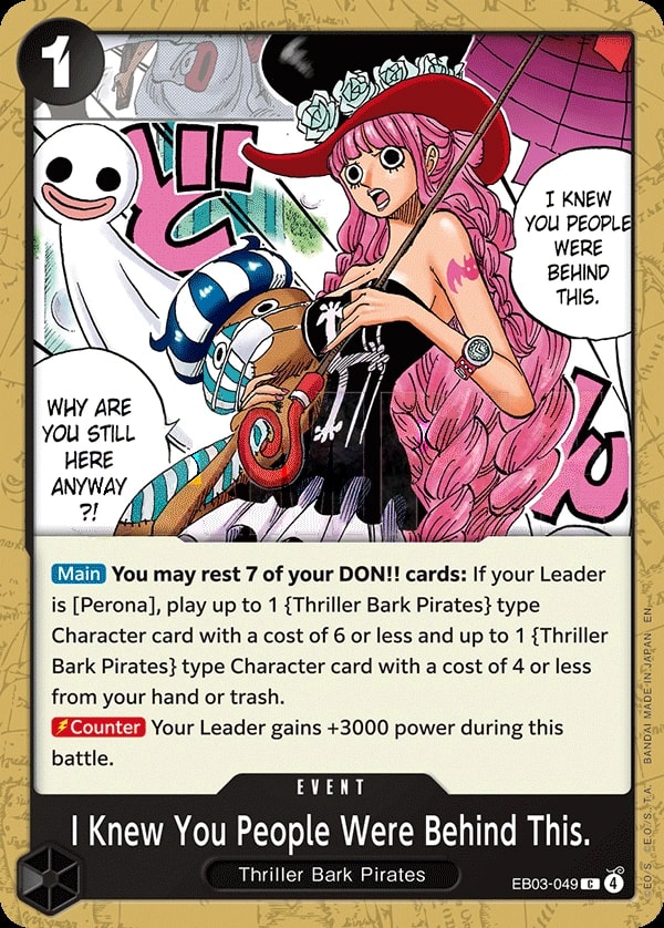 I Knew You People Were Behind This. (EB03-049) — Common One Piece card