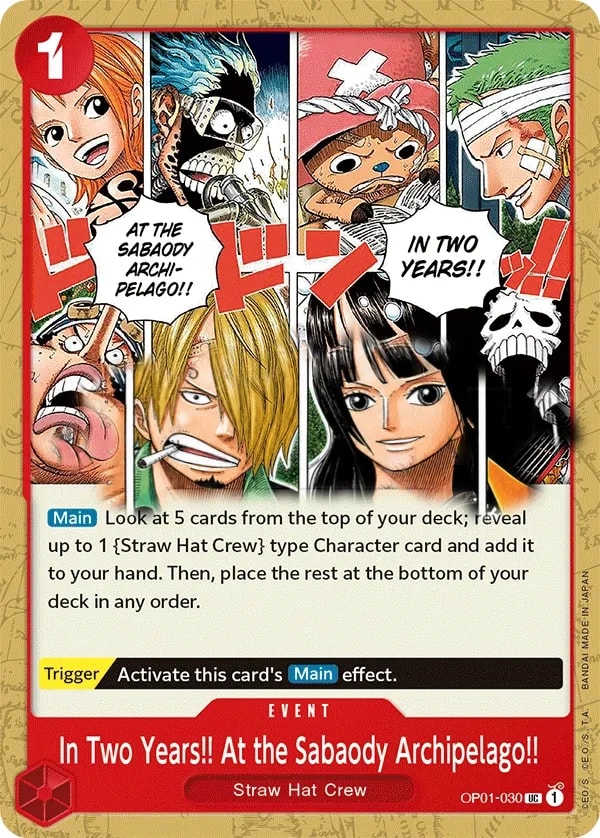 In Two Years!! At the Sabaody Archipelago!! (OP01-030) — Uncommon One Piece card