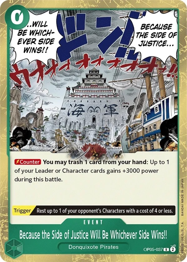 Because the Side of Justice Will Be Whichever Side Wins!! (OP05-037) — Rare One Piece card