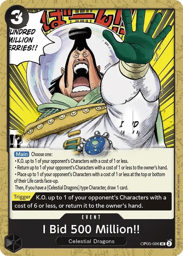 I Bid 500 Million!! (OP05-096) — Uncommon One Piece card