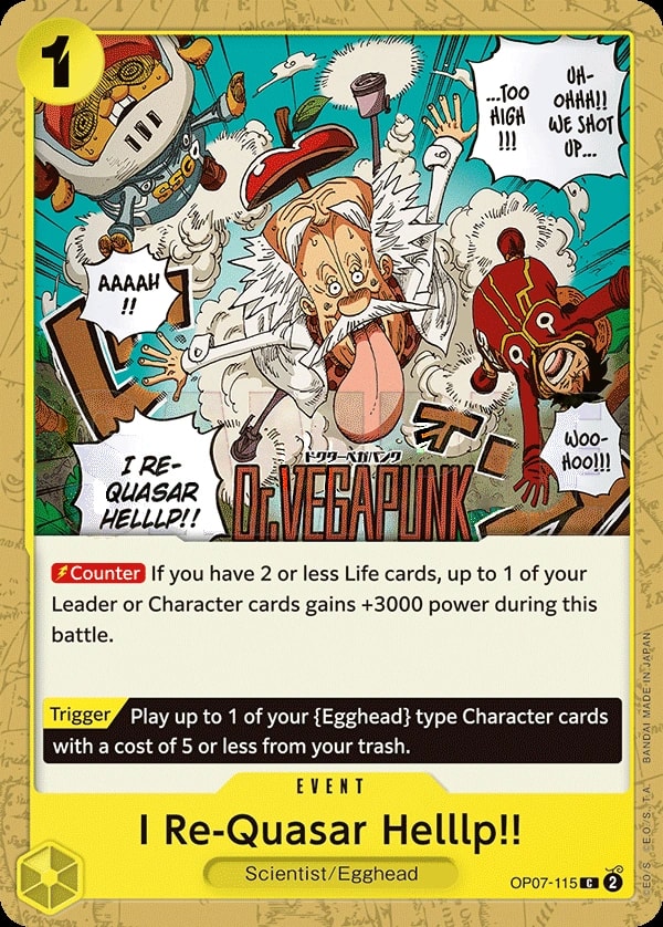 I Re-Quasar Helllp!! (OP07-115) — Common One Piece card