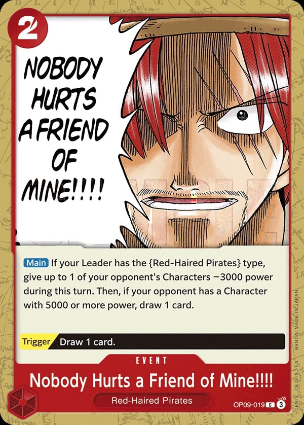 Nobody Hurts a Friend of Mine!!!! (OP09-019) — Common One Piece card