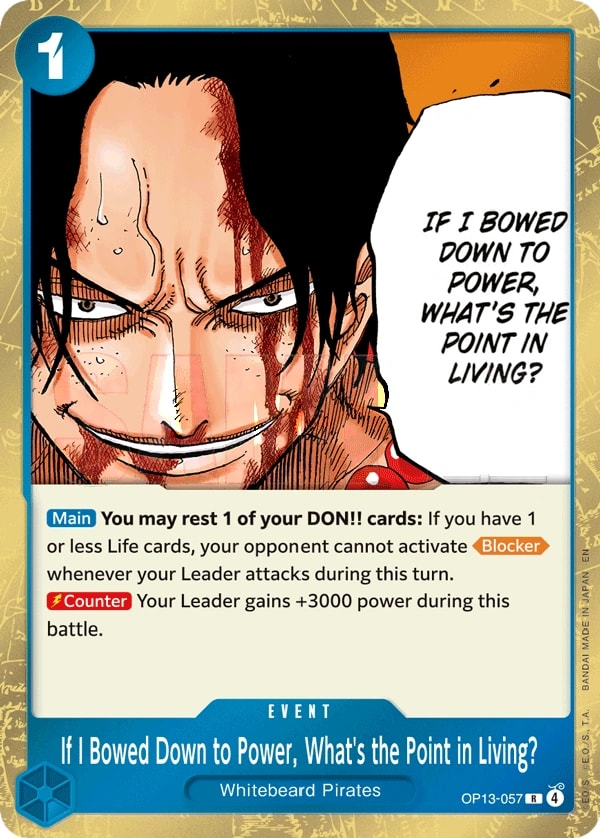If I Bowed Down to Power, What's the Point in Living? OP13-057 One Piece card