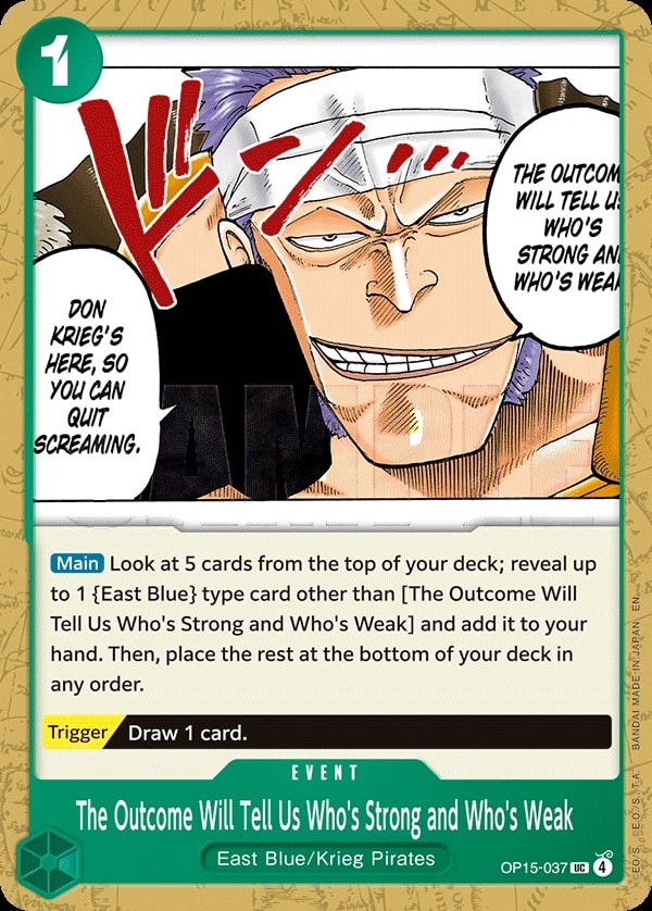 The Outcome Will Tell Us Who's Strong and Who's Weak (OP15-037) — Uncommon One Piece card