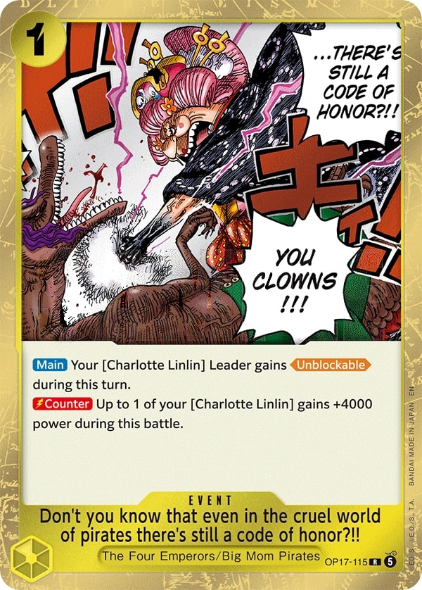 Don't you know that even in the cruel world of pirates there's still a code of honor?!! OP17-115 One Piece card