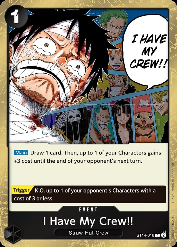 I Have My Crew!! (016) (Pirate Foil) One Piece card
