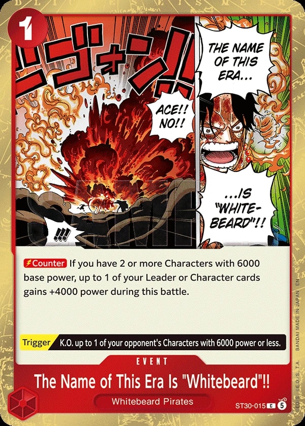 The Name of This Era Is "Whitebeard"!! ST30-015 One Piece card